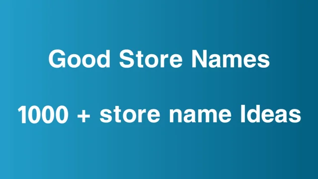 Good store names